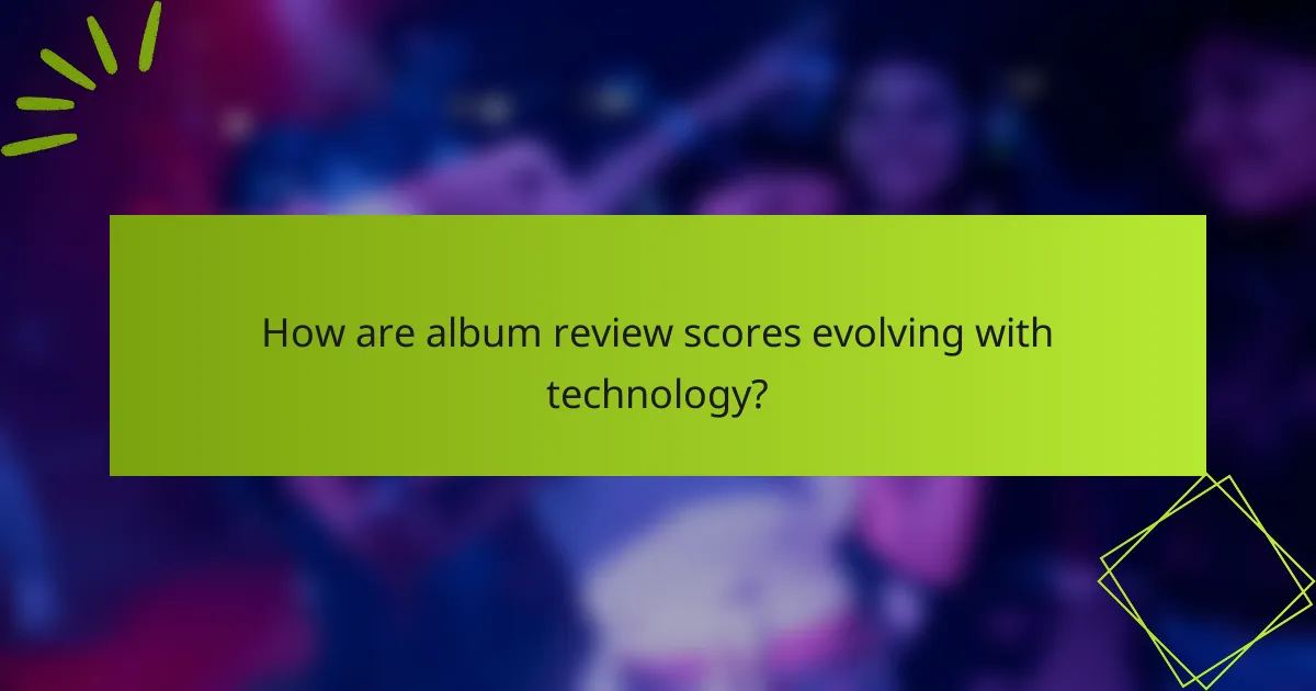How are album review scores evolving with technology?